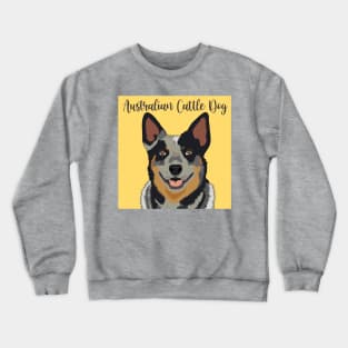 Australian Cattle Dog Crewneck Sweatshirt